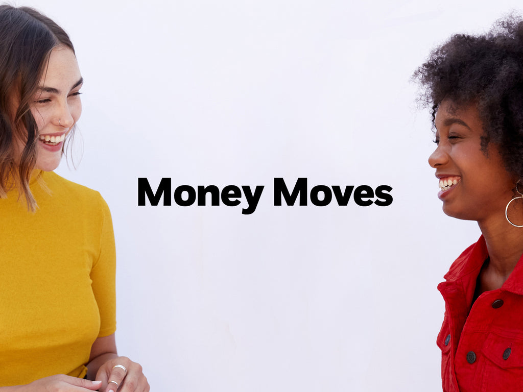 Welcome To Money Moves, A 12-Week Guide To Investing In Yourself